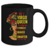 Virgo Queen I Am Stronger Birthday For Virgo Zodiac Mug 11oz Mug Black back 600x.jpg