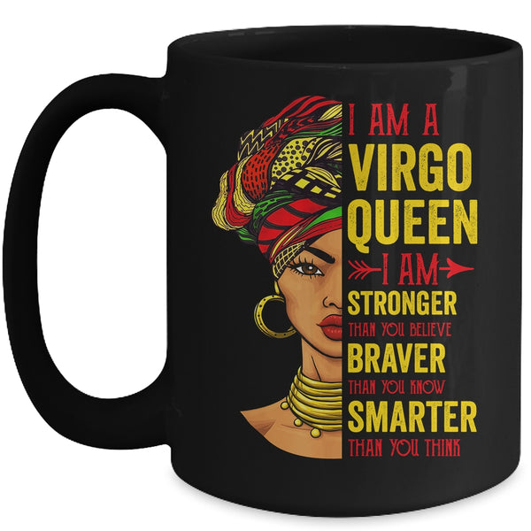 Virgo Queen I Am Stronger Birthday For Virgo Zodiac Mug 15oz Mug Black front 600x.jpg