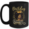 Melanin Queen Birthday Afro Black Girls African American Mug 15oz Mug Black front 600x 1.jpg