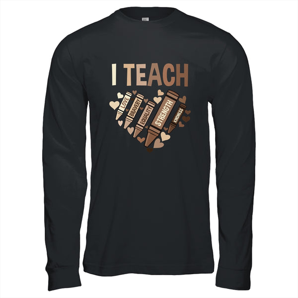 Celebrate Black History Month I Teach Black History Teacher Long Sleeve T Shirt Black 600x 1.jpg