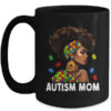African Black Autism Mom Afro Mother Autism Awareness Mama Mug 15oz Mug Black front 600x 1.jpg