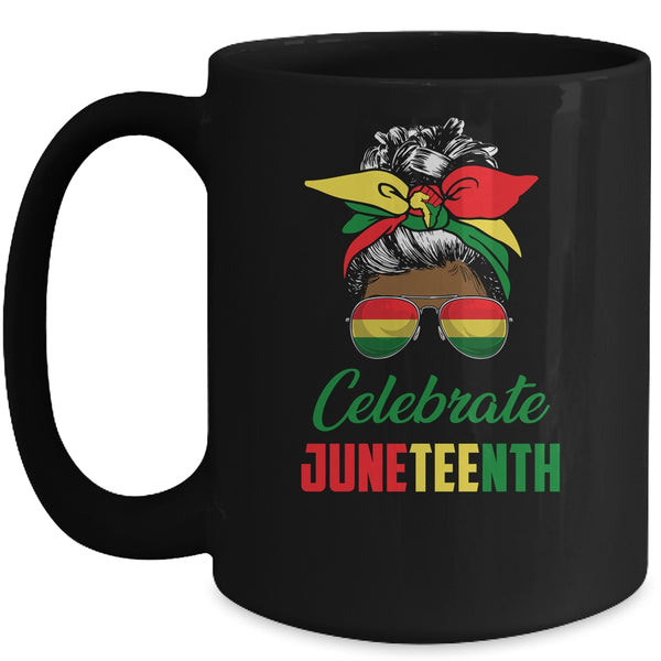 Celebrate Juneteenth Messy Bun Black Women Melanin Pride Mug 15oz Mug Black front 600x 1.jpg