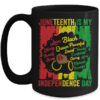 Juneteenth Is My Independence Day Black Women Mug 15oz Mug Black front 600x.jpg