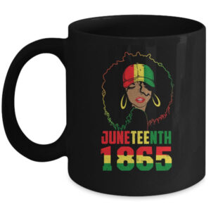1865 Juneteenth Celebrate African American Freedom Day Women Mug 11oz Mug Black front 600x.jpg
