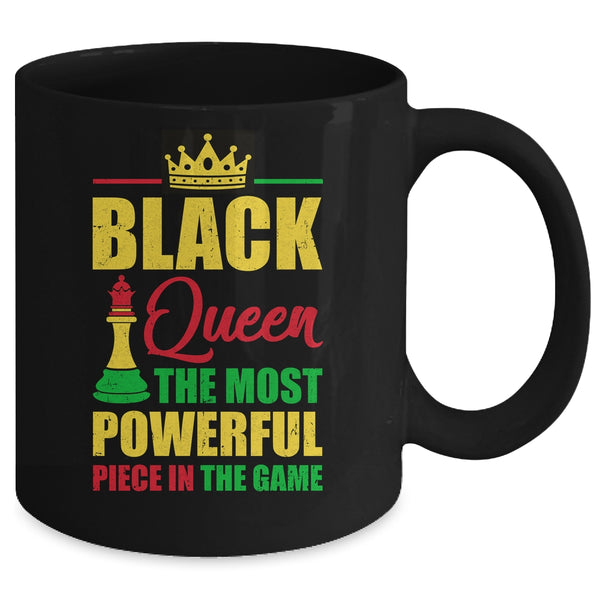 Black Queen The Most Powerful Piece In The Game Black Pride Mug 11oz Mug Black back 600x.jpg