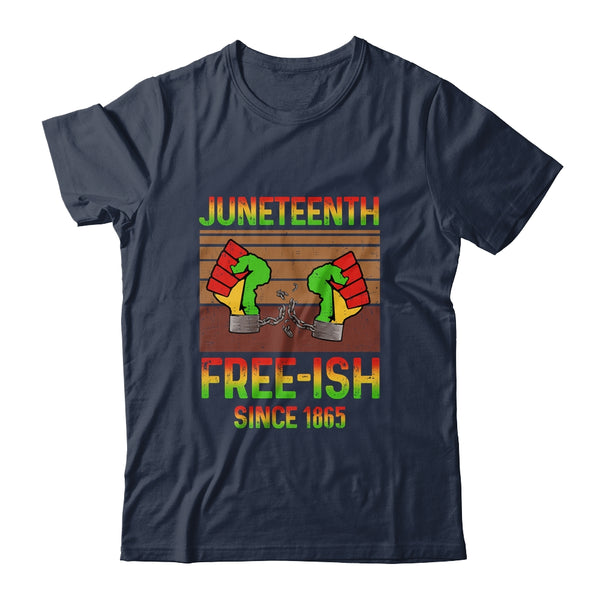 Juneteenth Flag Free Ish Since 1865 Black History Classic T Shirt Navy 600x.jpg