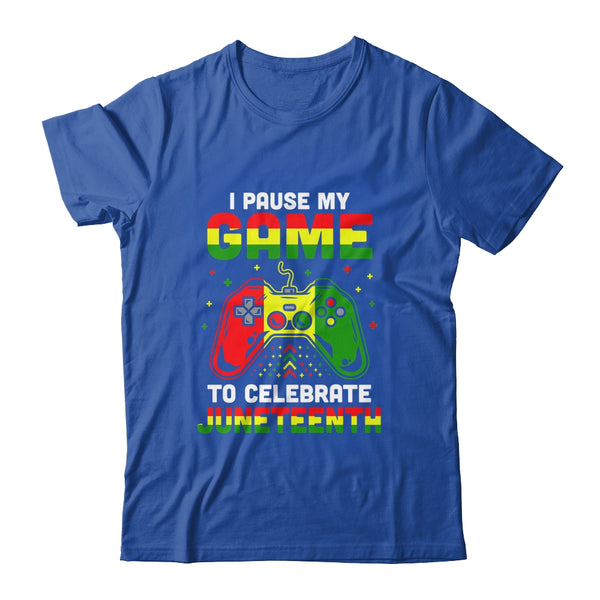 I Paused My Game To Celebrate Juneteenth Gamer Juneteenth Classic T Shirt Royal 600x.jpg
