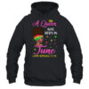 Queen Was Born In June Birthday Girl Black Women African Pullover Hoodie Black 600x.jpg