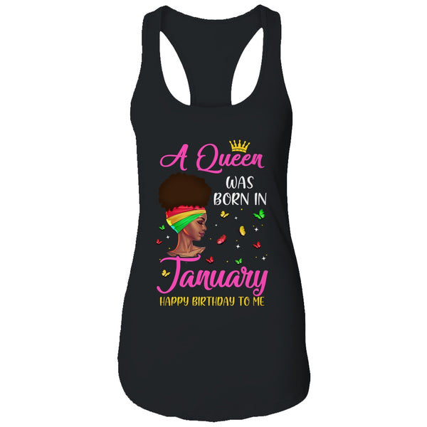 Queen Was Born In January Birthday Girl Black Women African Women s Ideal Racerback Tank Black 600x.jpg