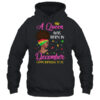 Queen Was Born In December Birthday Girl Black Women African Pullover Hoodie Black 600x.jpg