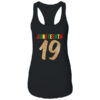 Juneteenth Pride Queen Melanin African American June 19th Women s Ideal Racerback Tank Black 600x.jpg