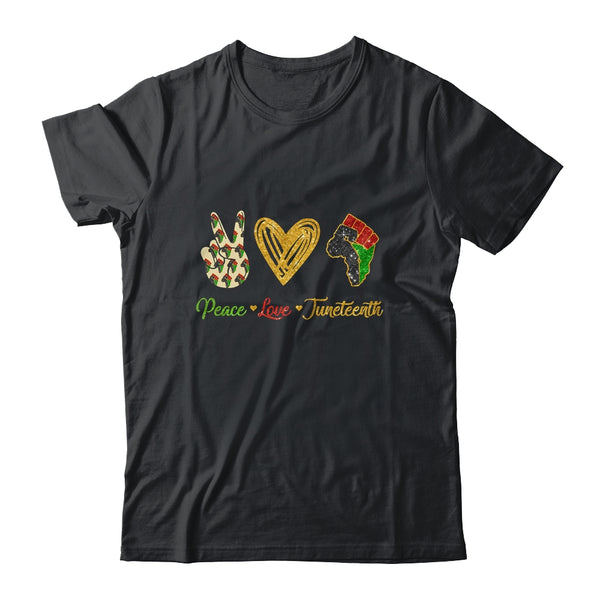 Peace Love Juneteenth Black Pride Freedom Independence Day Classic T Shirt Black 600x.jpg