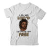 I Like Hair Loc d Up And Mind Free Funny Black Woman Classic T Shirt White 600x.jpg