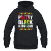 Pretty Black And Educated Black Month History African Gift Pullover Hoodie Black 600x.jpg
