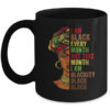 Im Black Every Month This Month I Am Blackity Black Black Mug 11oz Mug Black 600x.jpg