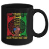 Juneteenth Is My Independence Day Black History 4th Of July Mug 11oz Mug Black 844cf8e8 504b 40dc af70 8c555789a4f8 600x.jpg