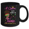 Queen Was Born In June Birthday Girl Black Women African Mug 11oz Mug Black 27db899d 1701 4e73 b325 4e37be7ef509 600x.jpg