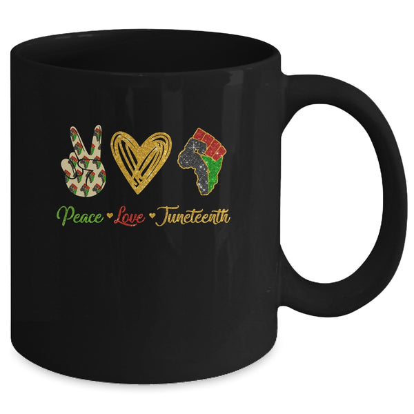 Peace Love Juneteenth Black Pride Freedom Independence Day Mug 11oz Mug Black a23c51e1 c483 4e38 98ea dcbf4d6779d5 600x.jpg