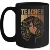 Black Woman Teacher Afro Retro Black History Month Mug 15oz Mug Black 600x.jpg