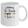 I Promise To Teach Love Autism African LGBT Pride Teacher Mug 11oz Mug White 08bd943d 523f 4d7c bcff f0823d8902ae 600x.jpg