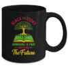 Honoring Past Inspiring Future Men Women Black History Month Mug 11oz Mug Black 52e35ce2 4084 4064 8c86 a5b1b277d303 600x.jpg