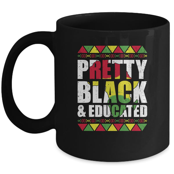Pretty Black And Educated Black Month History African Gift Mug 11oz Mug Black 600x.jpg