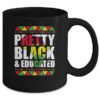 Pretty Black And Educated Black Month History African Gift Mug 11oz Mug Black 97fe074b bf9e 4b6a ac66 c5a85d3ab6e8 600x.jpg