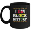 I Am Black History African Black History Month Pride Gift Mug 11oz Mug Black 600x.jpg