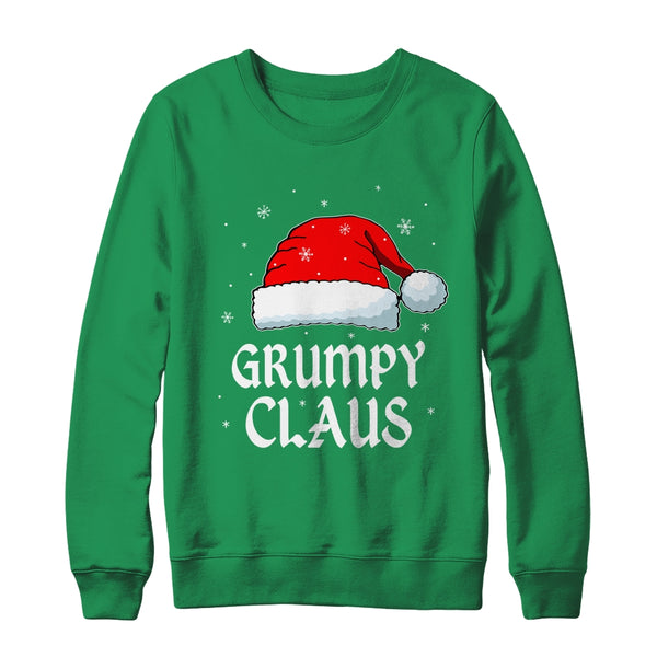 Grumpy Claus Santa Hat Christmas Gift Family Matching Crewneck Sweatshirt Irish Green 600x.jpg