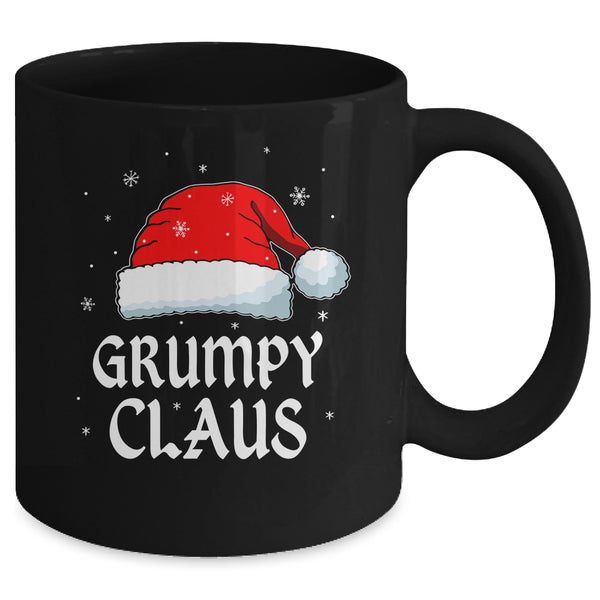 Grumpy Claus Santa Hat Christmas Gift Family Matching Mug 11oz Mug Black 20fbf6b8 0785 40c2 a28a c0a06a0e6148 600x.jpg