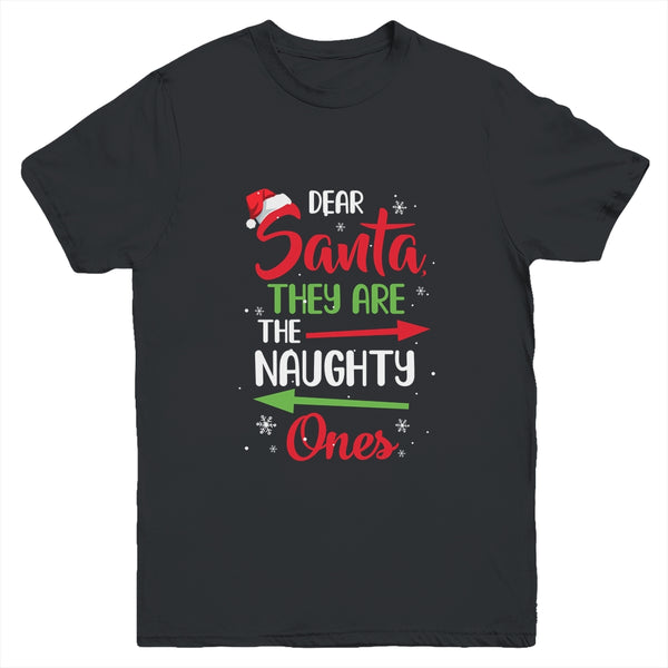 Merry Christmas Dear Santa They Are Naughty Ones Youth Youth T Shirt Black 600x 1.jpg