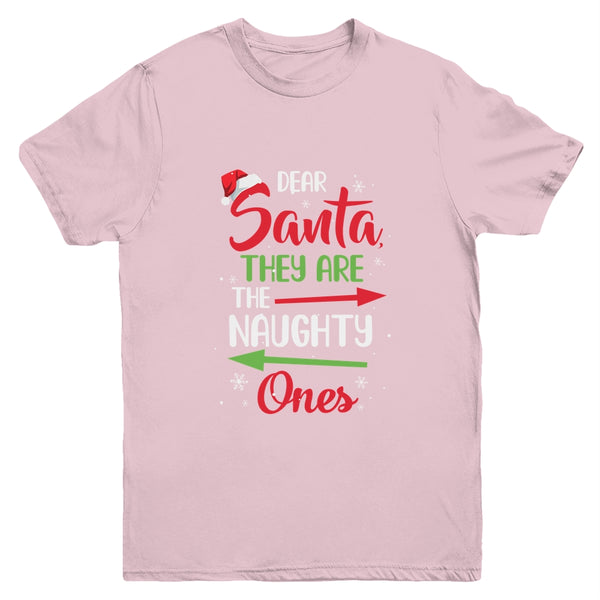 Merry Christmas Dear Santa They Are Naughty Ones Youth Youth T Shirt Light Pink 600x 1.jpg