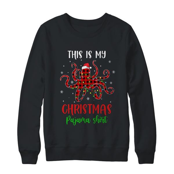 This Is My Christmas Pajama Shirt Octopus Red Plaid Crewneck Sweatshirt Black 600x.jpg