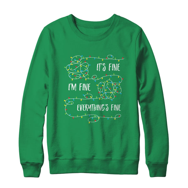 It s Fine I m Fine Everything Is Fine Christmas Lights Crewneck Sweatshirt Irish Green 600x.jpg