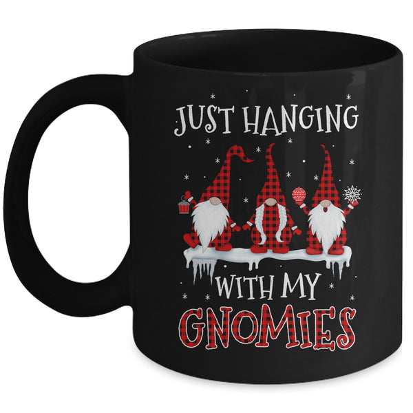 Just Hanging With My Gnomies Buffalo Plaid Funny Christmas Mug 11oz Mug Black 600x.jpg