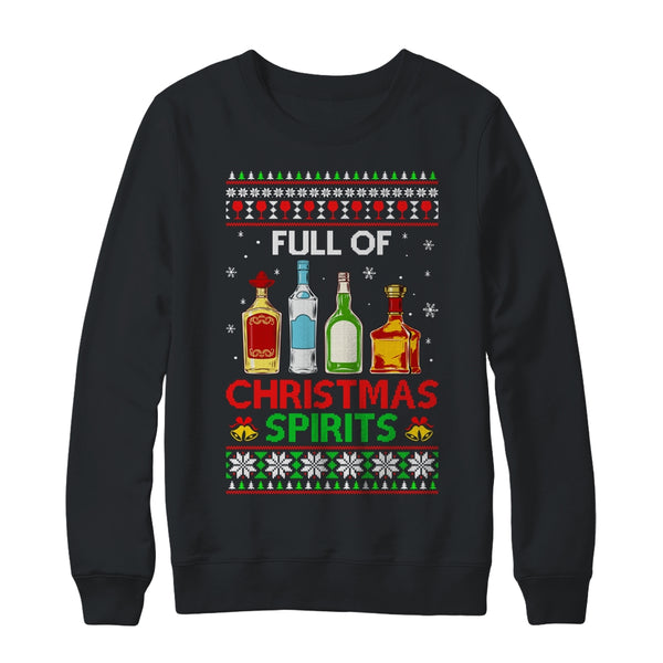 Full Of Christmas Spirits Funny Drinking Ugly Xmas Sweater Crewneck Sweatshirt Black 600x.jpg