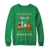 Full Of Christmas Spirits Funny Drinking Ugly Xmas Sweater Crewneck Sweatshirt Irish Green 600x.jpg