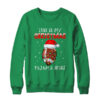 This Is My Christmas Pajama Shirt Gift For Football Lover Crewneck Sweatshirt Irish Green 600x.jpg