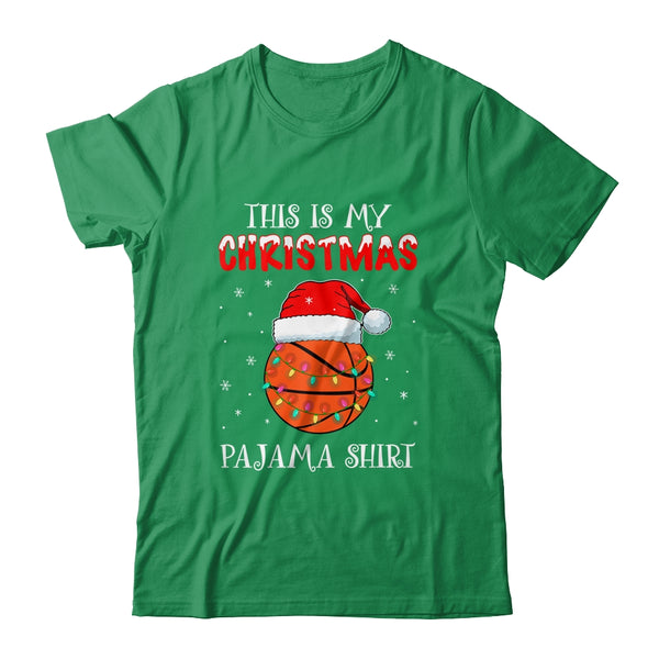 This Is My Christmas Pajama Shirt Gift For Basketball Lover Classic T Shirt Irish Green 600x.jpg