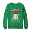 This Is My Christmas Pajama Shirt Gift For Lacrosse Lover Crewneck Sweatshirt Irish Green 600x.jpg