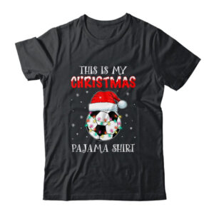 This Is My Christmas Pajama Shirt Gift For Soccer Lover Classic T Shirt Black 600x.jpg