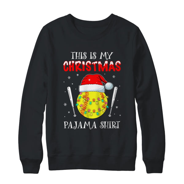 This Is My Christmas Pajama Shirt Gift For Softball Lover Crewneck Sweatshirt Black 600x.jpg