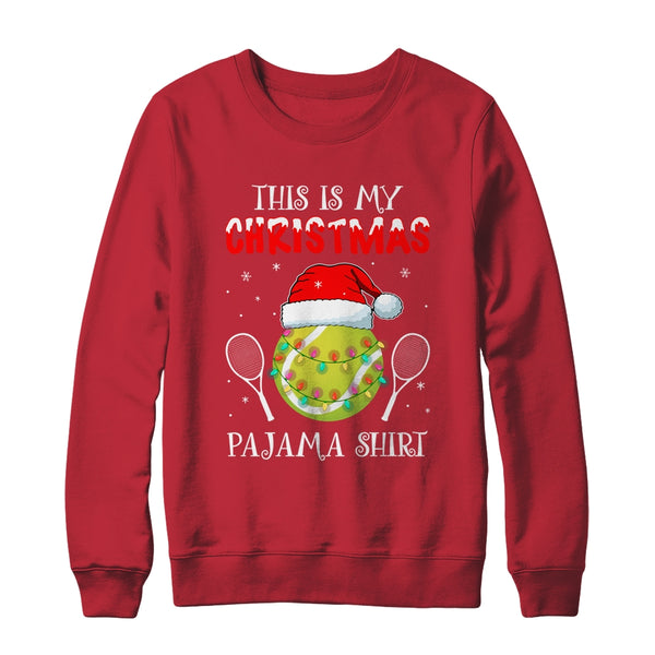 This Is My Christmas Pajama Shirt Gift For Tennis Lover Crewneck Sweatshirt Red 600x.jpg