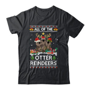All Of The Otter Reindeer Ugly Christmas Sweater Gift Classic T Shirt Black 600x.jpg