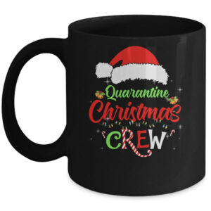 Merry Christmas 2020 Quarantine Christmas Crew Family Gift Mug 11oz Mug Black 600x.jpg