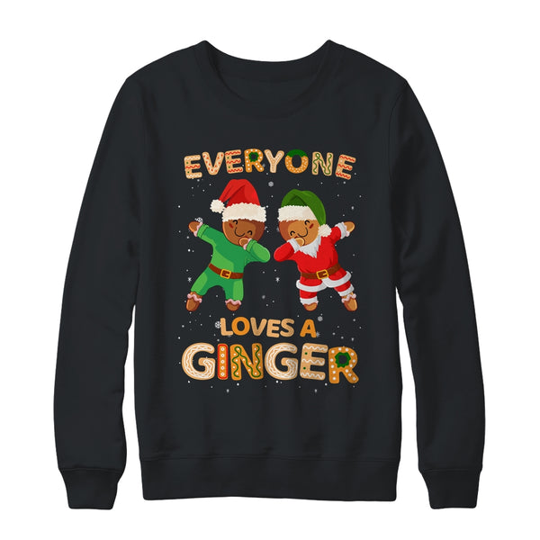 Everyone Loves A Ginger Funny Cute Gingerbread Christmas Crewneck Sweatshirt Black 600x.jpg