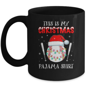 This Is My Christmas Pajama Shirt Gift For Baseball Lover Mug 11oz Mug Black 600x.jpg