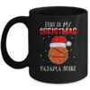 This Is My Christmas Pajama Shirt Gift For Basketball Lover Mug 11oz Mug Black 600x.jpg