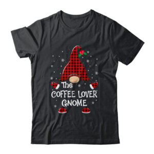 Coffee Lover Gnome Buffalo Plaid Matching Christmas Pajama Gift Classic T Shirt Black 600x.jpg