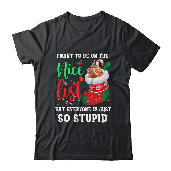 I Want To Be On The Nice List Christmas Naughty Nice List Classic T Shirt Black 600x 1.jpg